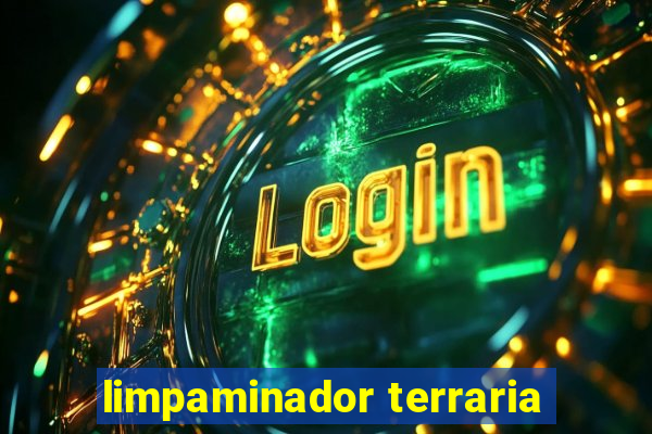 limpaminador terraria